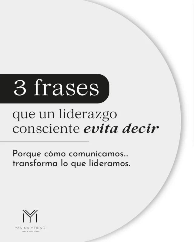 🧠 El liderazgo se construye con decisiones…
pero también con palabras.

💬 Estas frases, repetidas sin cuestionarlas, erosionan la cultura y apagan la colaboración.

Un liderazgo consciente se anima a cambiar el lenguaje, para transformar las relaciones y la forma de trabajar.

👇 En este carrusel te compartimos 3 frases que es mejor dejar atrás y qué mirada podés adoptar en su lugar.

📌 Comentá cuál resonó más con tu experiencia 💭
#LiderazgoConsciente #CulturaOrganizacional #EquiposSaludables #YMConsultoría